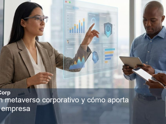 Una imagen ilustrando Qué es un metaverso corporativo y cómo aporta valor a tu empresa